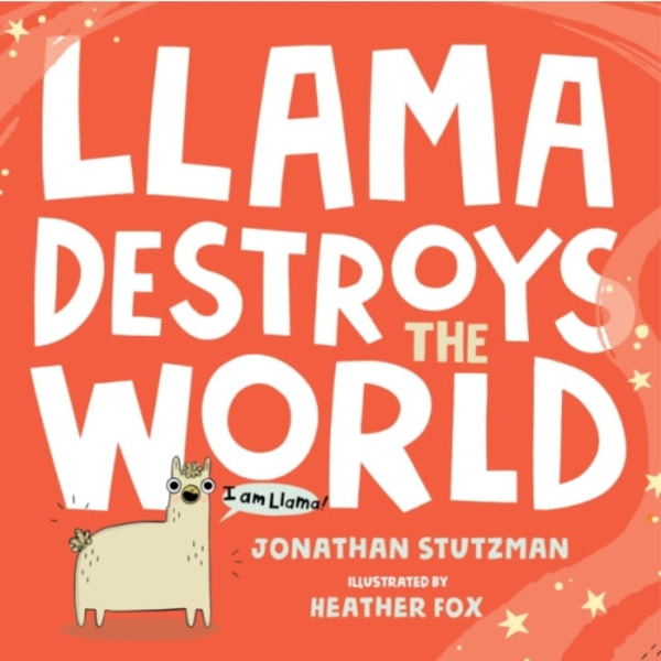 Llama Destroys the World (inbunden, eng)