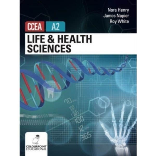 Life and Health Sciences for CCEA A2 Level (häftad, eng)