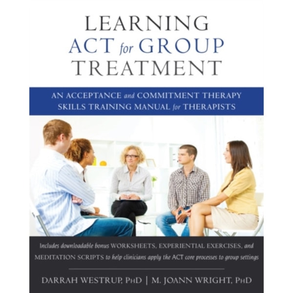Learning ACT for Group Treatment (häftad, eng)