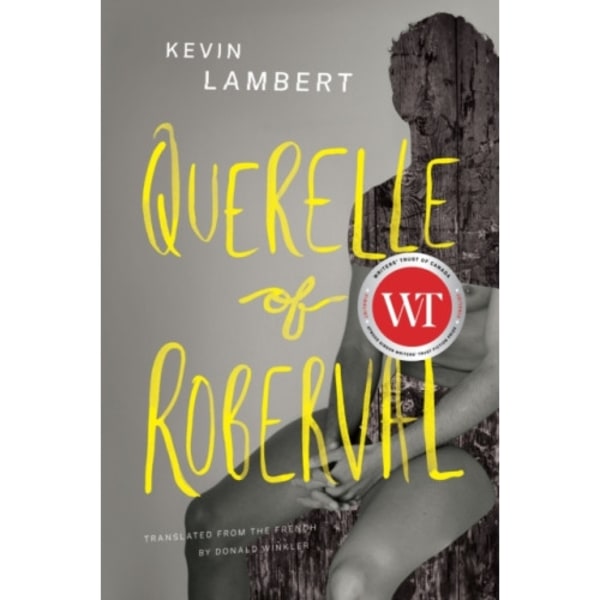 Querelle of Roberval (häftad, eng)