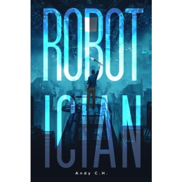 Robotician (inbunden, eng)