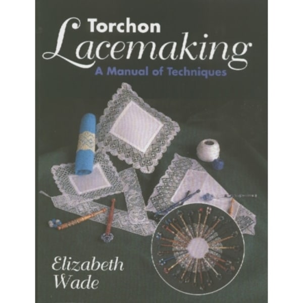 Torchon Lacemaking (häftad, eng)