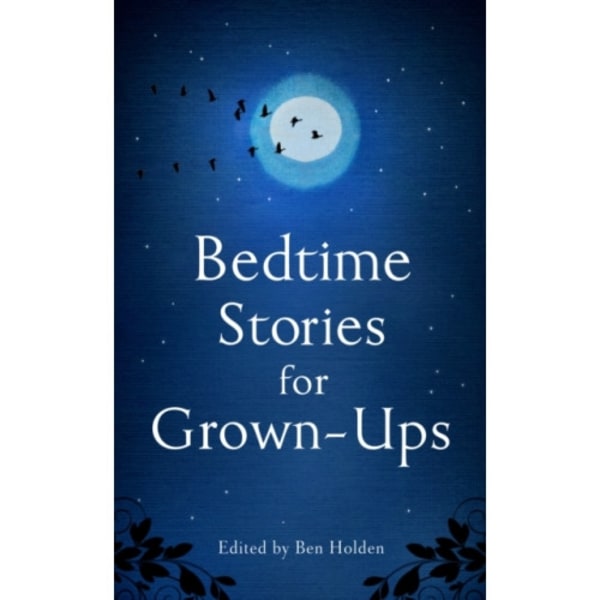 Bedtime Stories for Grown-ups (inbunden, eng)