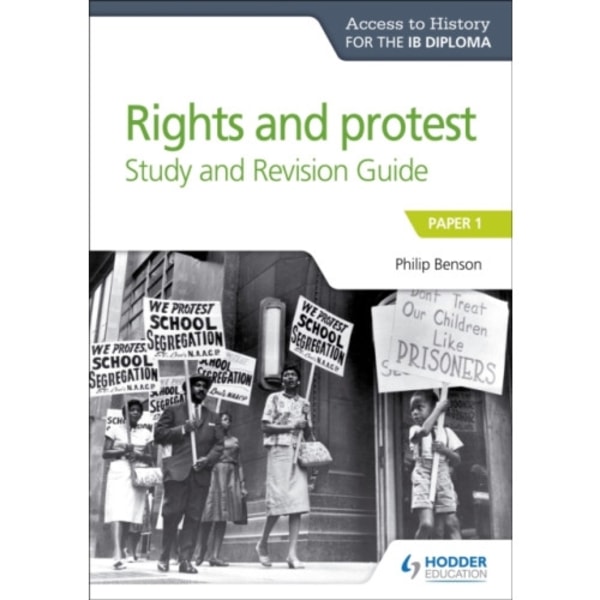 Access to History for the IB Diploma Rights and protest Study and Revision Guide (häftad, eng)