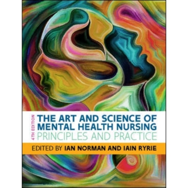 The Art and Science of Mental Health Nursing: Principles and Practice (häftad, eng)