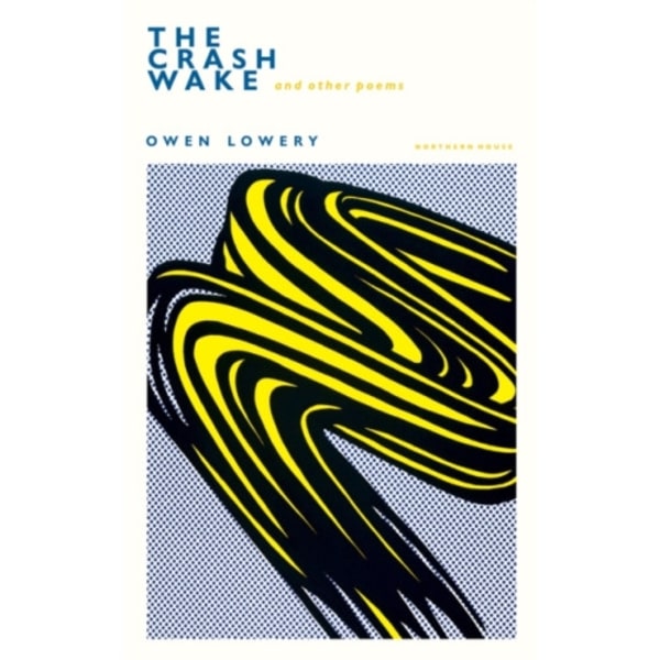 The Crash Wake and other poems (häftad, eng)
