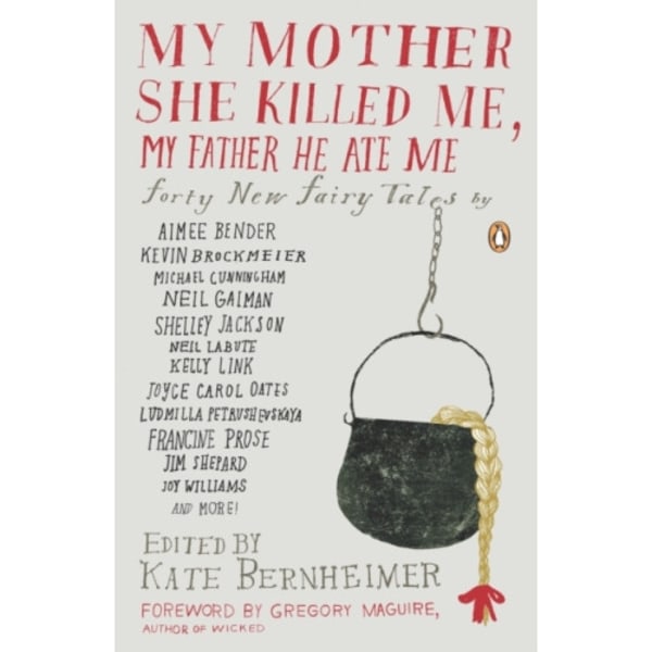 My Mother She Killed Me, My Father He Ate Me (häftad, eng)