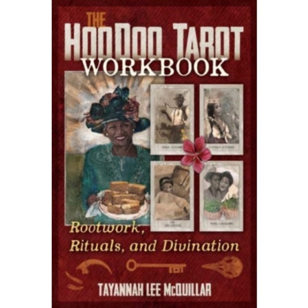 The Hoodoo Tarot Workbook (häftad, eng)