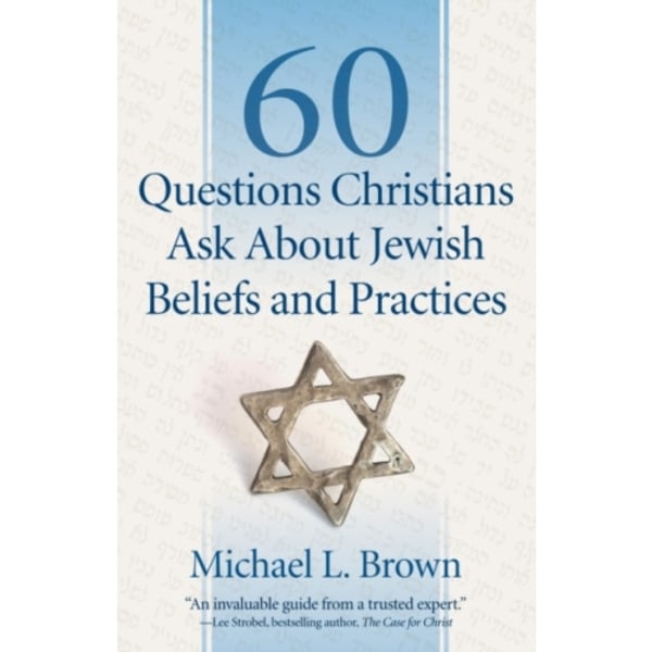 60 Questions Christians Ask About Jewish Beliefs and Practices (häftad, eng)
