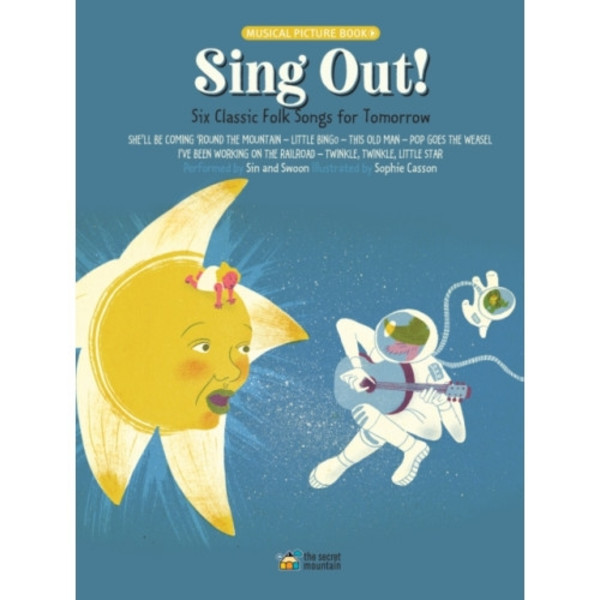Sing Out! (inbunden, eng)