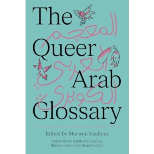 The Queer Arab Glossary (häftad, eng)