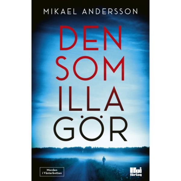 Den som illa gör (bok, danskt band)