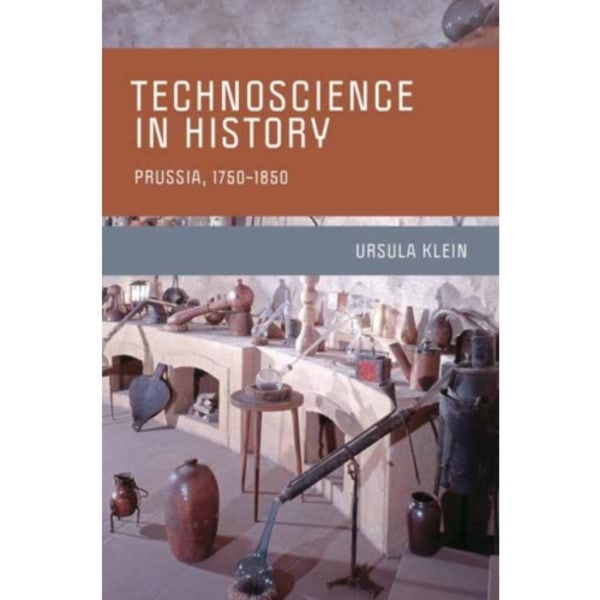 Technoscience in History (häftad, eng)