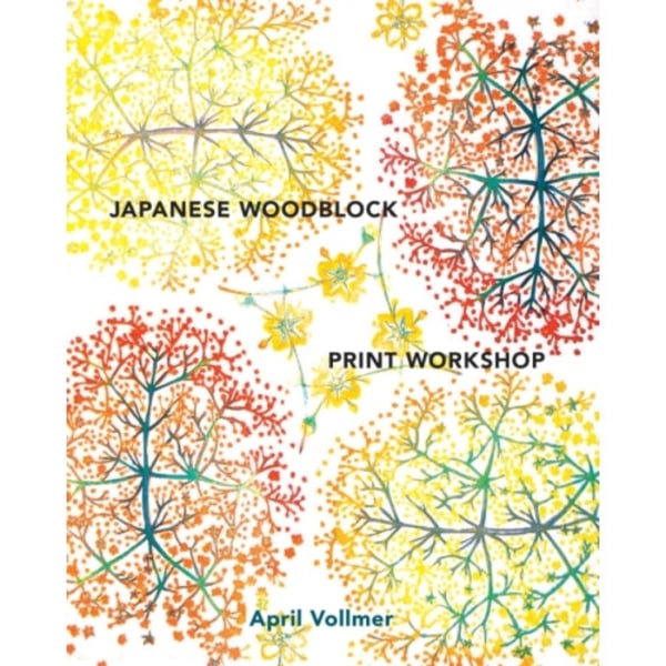 Japanese Woodblock Print Workshop (inbunden, eng)