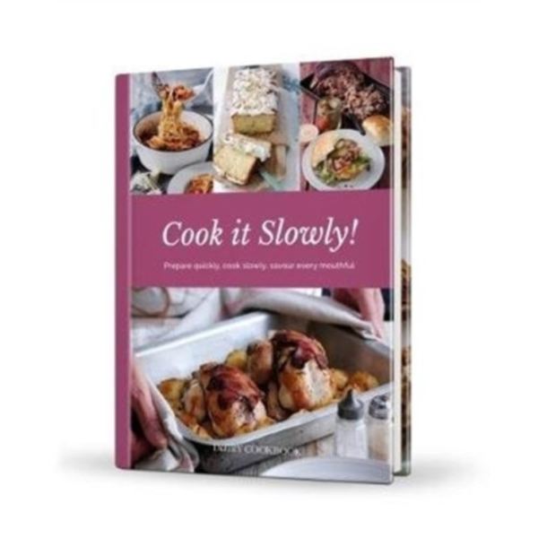 Cook it Slowly! (inbunden, eng)