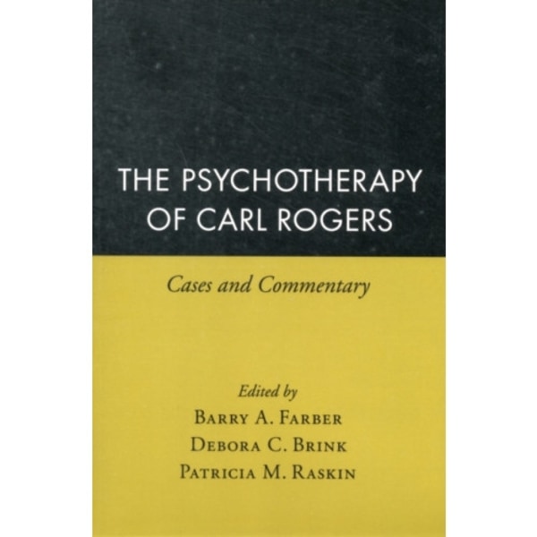 The Psychotherapy of Carl Rogers (häftad, eng)