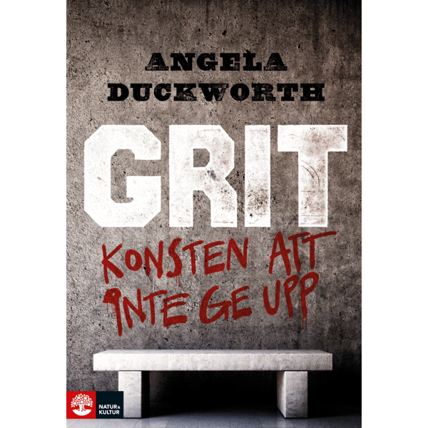 Grit : konsten att inte ge upp (inbunden)