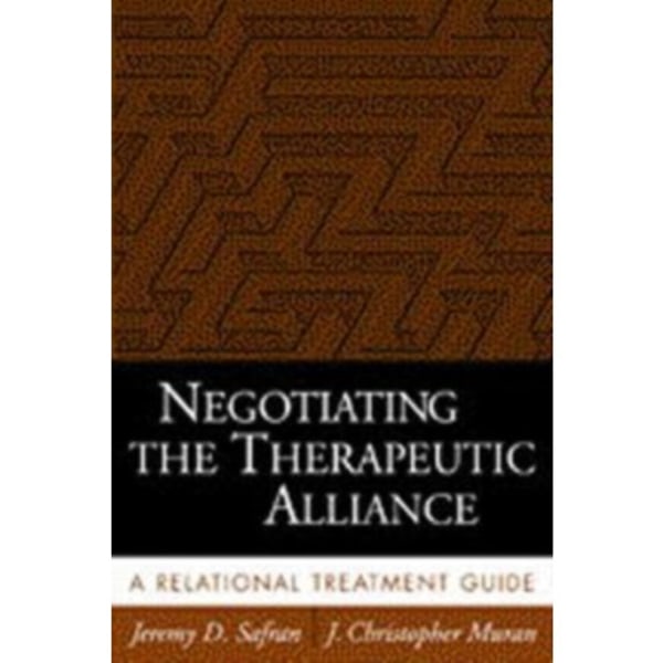 Negotiating the Therapeutic Alliance (häftad, eng)