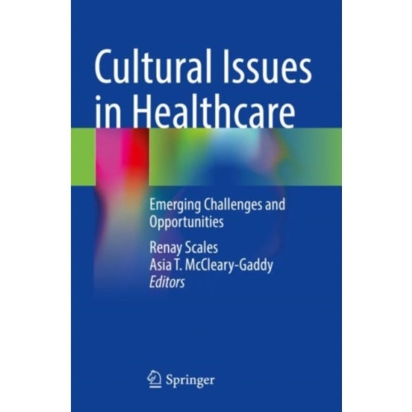 Cultural Issues in Healthcare (häftad, eng)