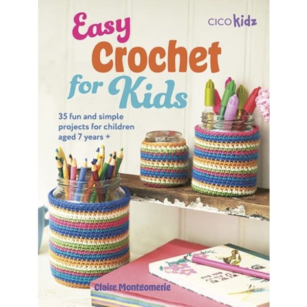 Easy Crochet for Kids (häftad, eng)