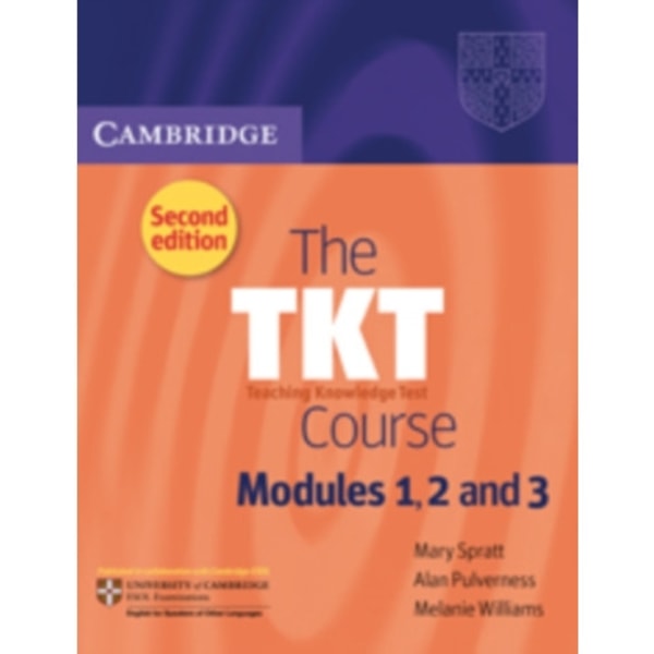 The TKT Course Modules 1, 2 and 3 (häftad, eng)