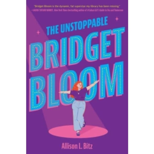 The Unstoppable Bridget Bloom (inbunden, eng)