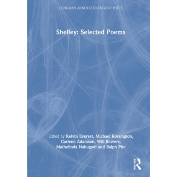 Shelley: Selected Poems (inbunden, eng)