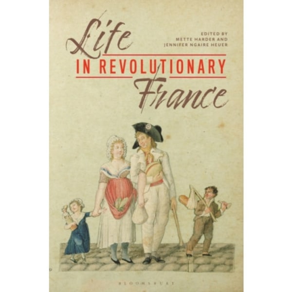 Life in Revolutionary France (häftad, eng)