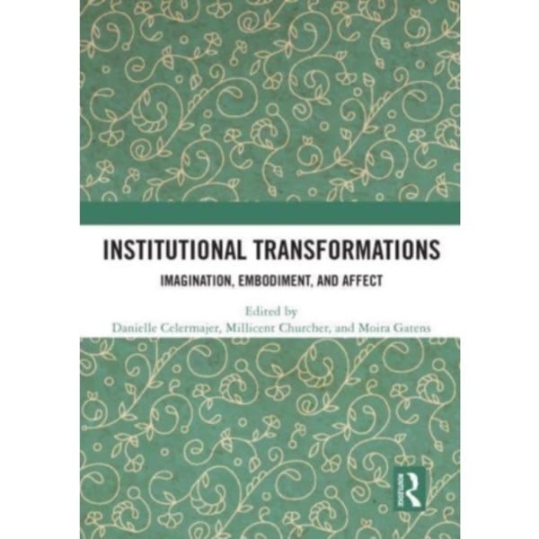 Institutional Transformations (häftad, eng)