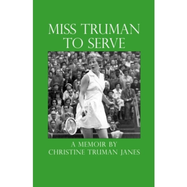 Miss Truman to Serve (häftad, eng)