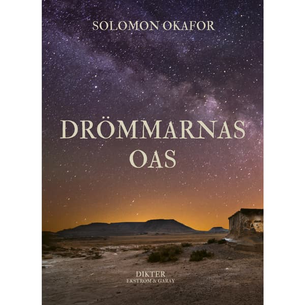 Drömmarnas oas (inbunden)