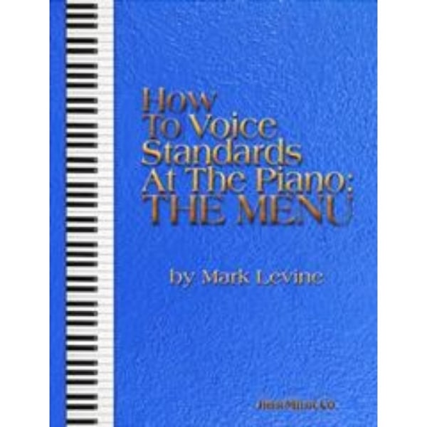 How to Voice Standards at the Piano - The Menu (bok, spiral, eng)