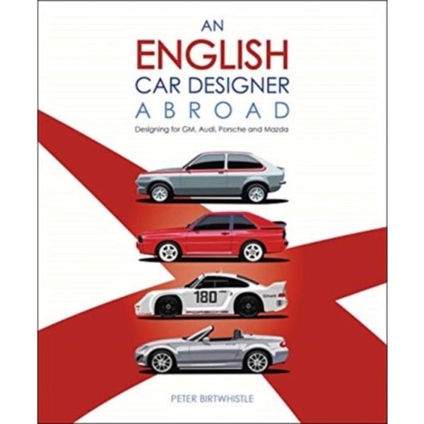 An English Car Designer Abroad (inbunden, eng)