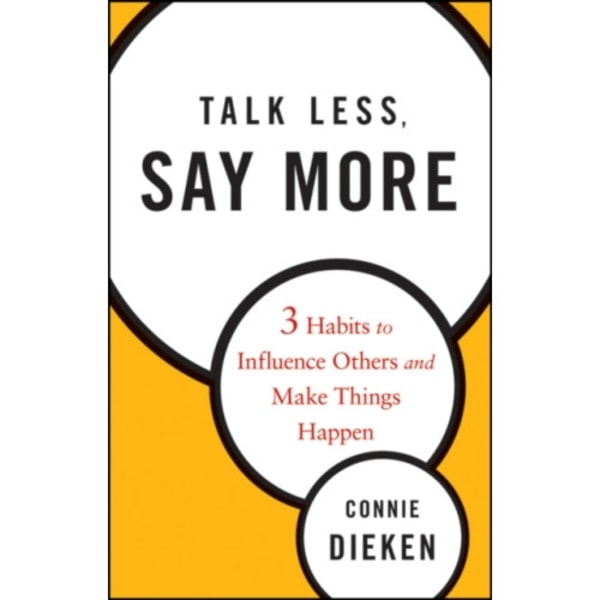 Talk Less, Say More (inbunden, eng)