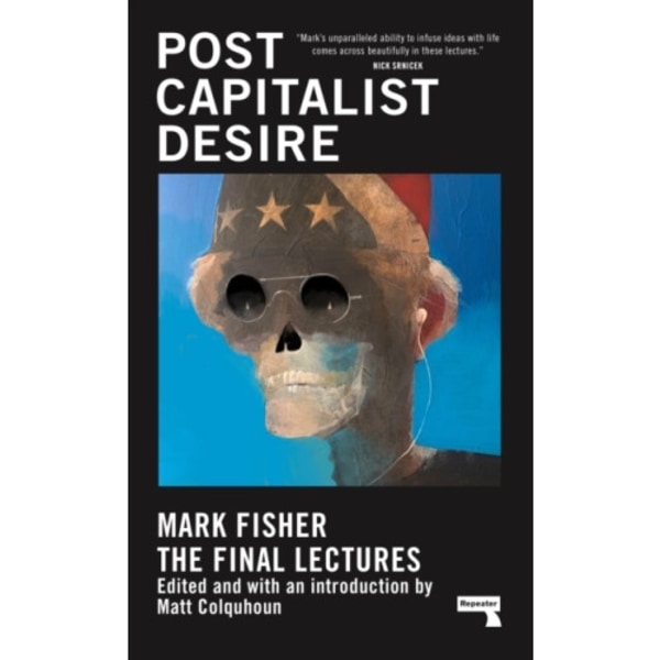 Postcapitalist Desire (inbunden, eng)