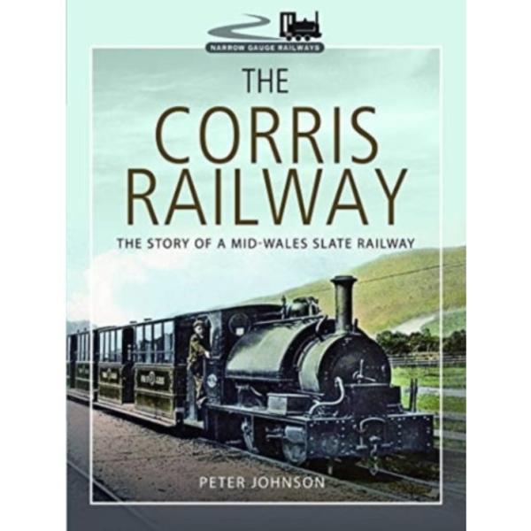 The Corris Railway (häftad, eng)