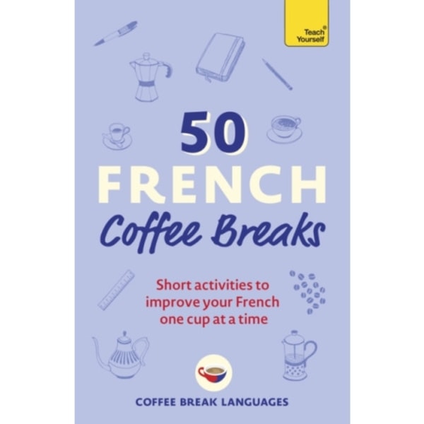 50 French Coffee Breaks (häftad, eng)