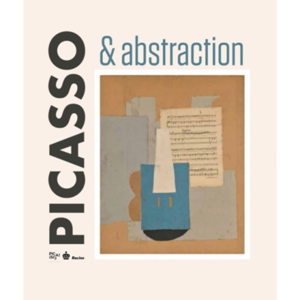 Picasso & Abstraction (inbunden, eng)