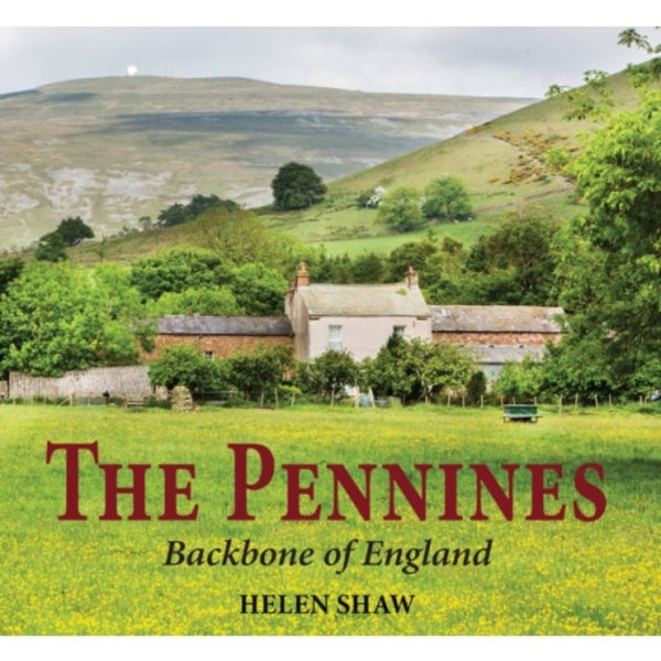 The Pennines (inbunden, eng)