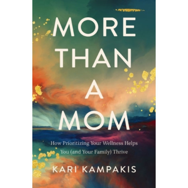 More Than a Mom (häftad, eng)