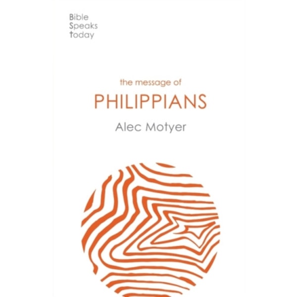 The Message of Philippians (häftad, eng)