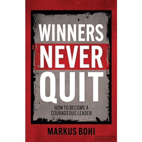 Winners Never Quit (häftad, eng)