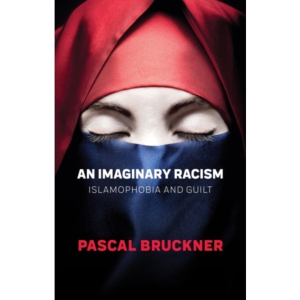 An Imaginary Racism (häftad, eng)