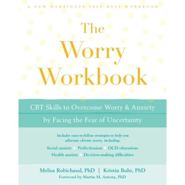 The Worry Workbook (häftad, eng)