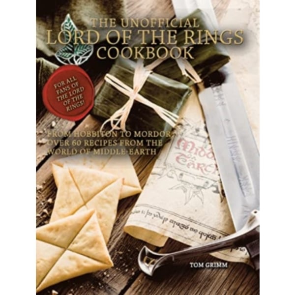 Lord of the Rings: The Unofficial Cookbook (inbunden, eng)