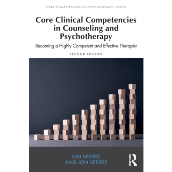 Core Clinical Competencies in Counseling and Psychotherapy (häftad, eng)