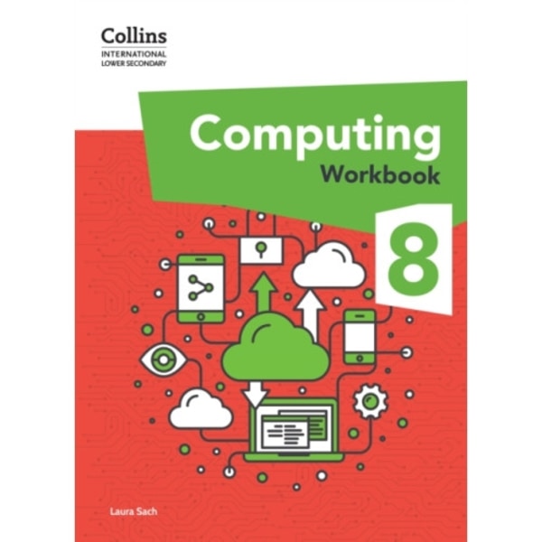 International Lower Secondary Computing Workbook: Stage 8 (häftad, eng)