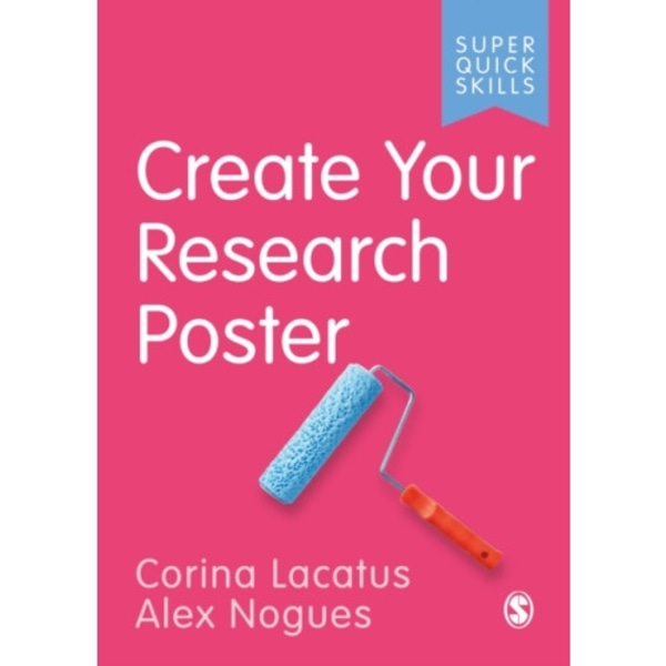 Create Your Research Poster (häftad, eng)