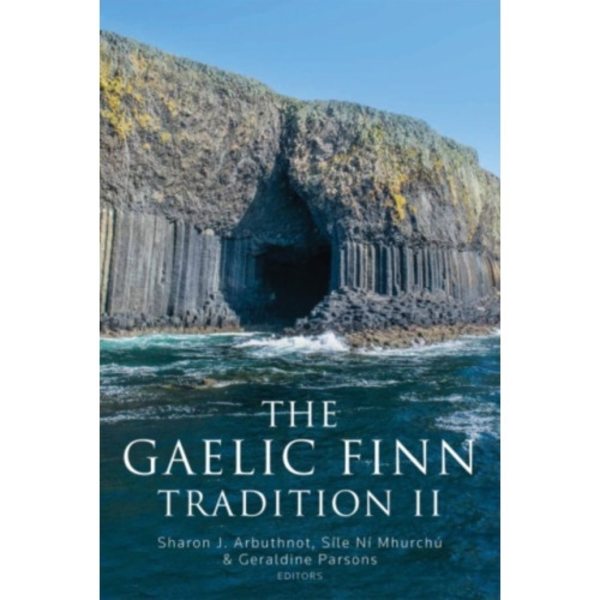 The Gaelic Finn tradition II (inbunden, eng)