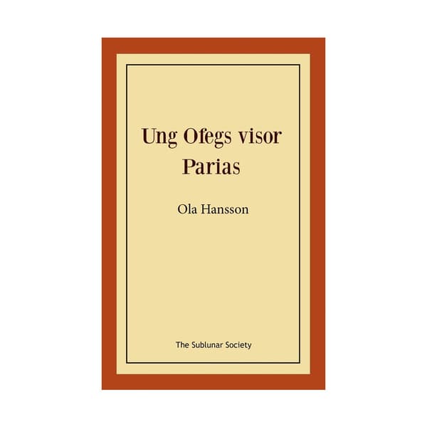 Ung Ofegs visor ; Parias (häftad)